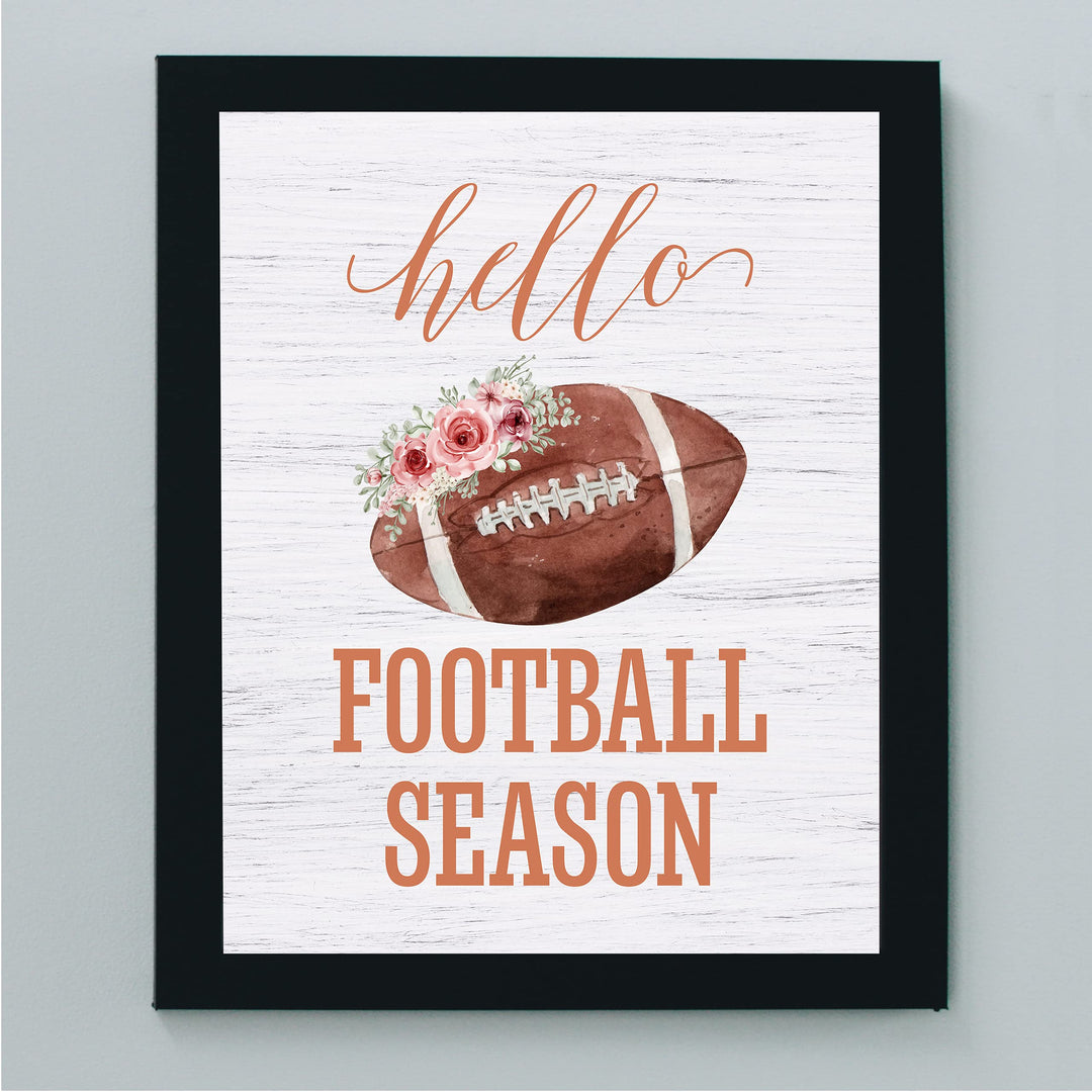 Hello Football Season- Country Rustic Fall Sports Sign- 8 x 10" Floral Wall Print- Ready to Frame. Distressed Wood Sign Replica Print. Wall Decor Perfect for Home-Office-Bar-Tailgating-Fans!