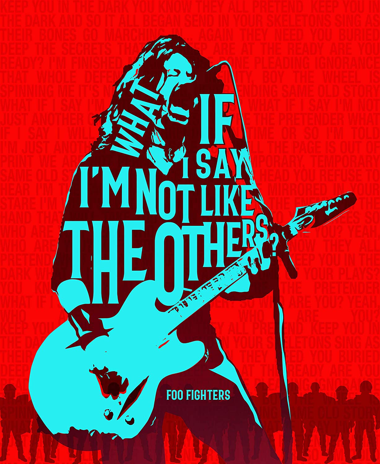 Foo Fighters-"What If I Say I'm Not Like the Others"-The Pretender Song Lyrics Wall Art-8 x 10"