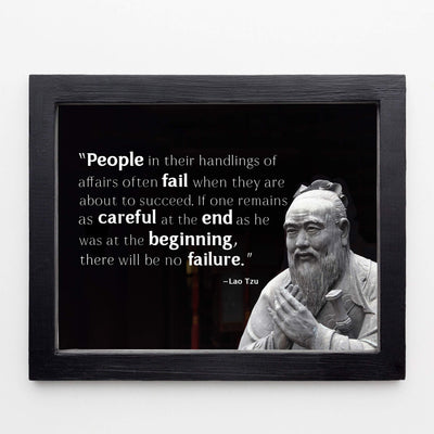 Lao Tzu-"People Often Fail When They Are About to Succeed"-Inspirational Quotes Wall Art -10 x 8" Spiritual Photo Print w/Bust Image-Ready to Frame. Home-Office-Studio-Spa Decor. Perfect Zen Gift!