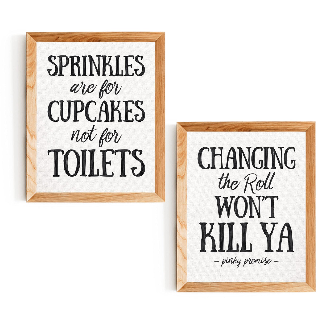 Sprinkles Are For Cupcakes-Changing Roll Won't Kill Ya- Funny Bathroom Sign Set (2)- 8 x 10's Prints Wall Art-Ready to Frame. Home-Office-Bathroom D?cor. Perfect For Guest Bath, Bar & All Restrooms.