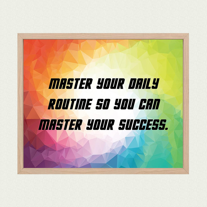 Master Your Daily Routine-Your Success Motivational Quotes Wall Sign -10 x 8" Abstract Typographic Art Print-Ready to Frame. Inspirational Home-Office-School-Dorm-Gym Decor. Great for Motivation!