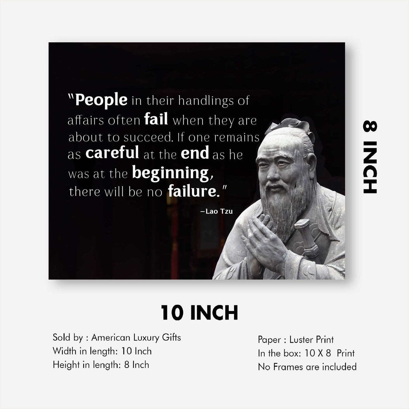 Lao Tzu-"People Often Fail When They Are About to Succeed"-Inspirational Quotes Wall Art -10 x 8" Spiritual Photo Print w/Bust Image-Ready to Frame. Home-Office-Studio-Spa Decor. Perfect Zen Gift!