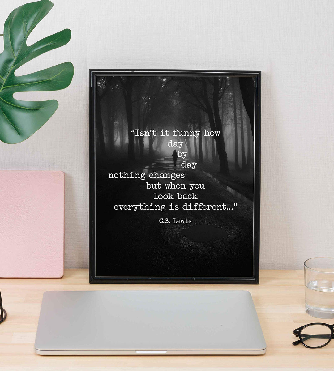 C.S. Lewis Quotes Wall Art-"When You Look Back Everything Is Different"- 8 x 10" Inspirational Typographic Photo Print-Ready to Frame. Modern Home-Office-School Decor. Great Gift &amp; Life Lesson!