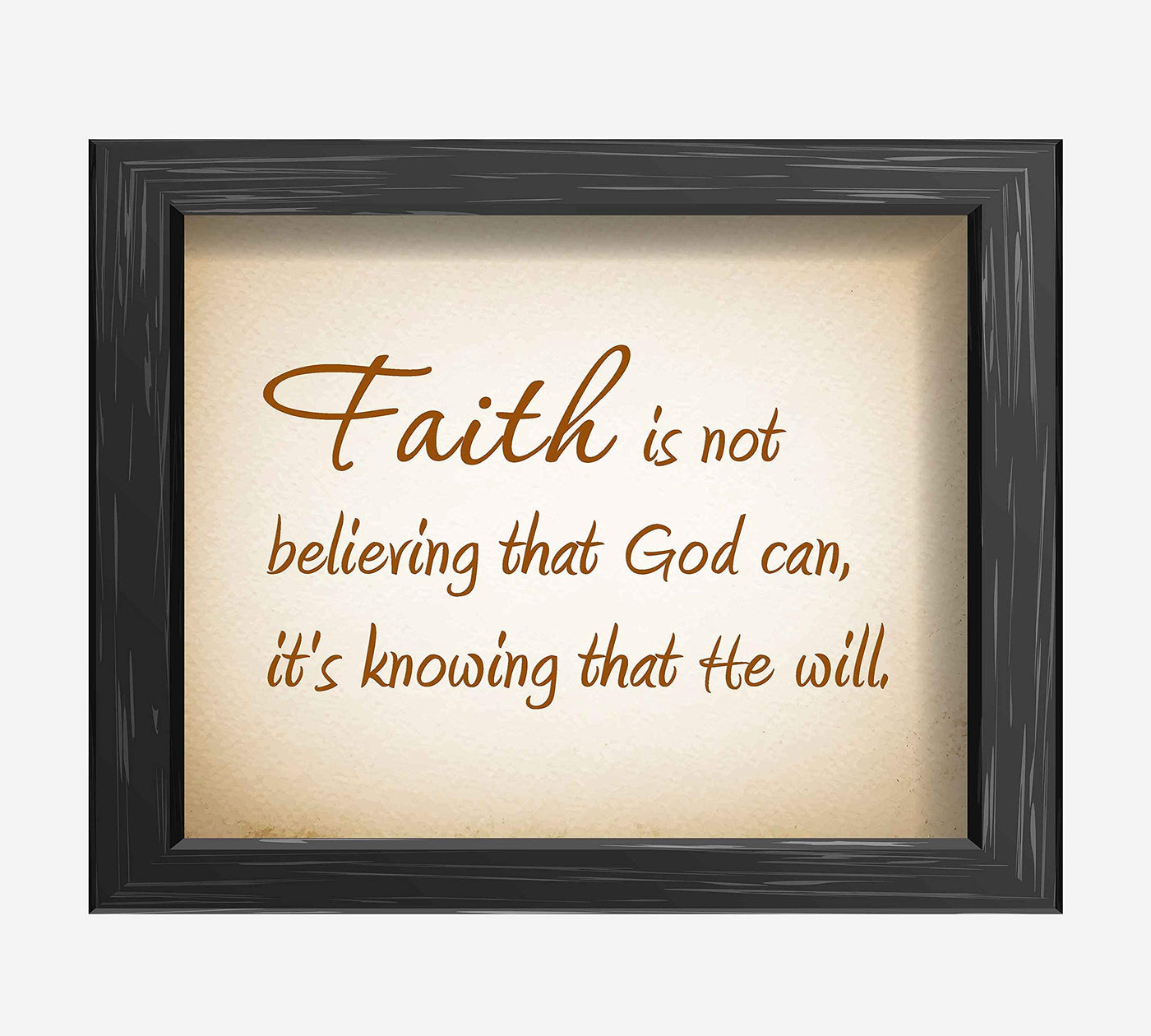 ?Faith Is Knowing God Will" Christian Wall Art Sign-10 x 8" Inspirational Typographic Poster Print-Ready to Frame. Ideal Home-Office-Studio-Church D?cor. Perfect Spiritual Gift. Reminder-Have Faith!