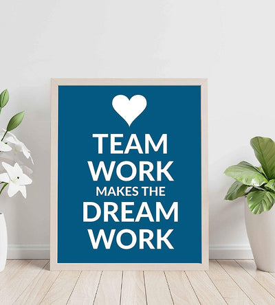 "Team Work Makes the Dream Work" Motivational Quotes Wall Art -8 x 10"