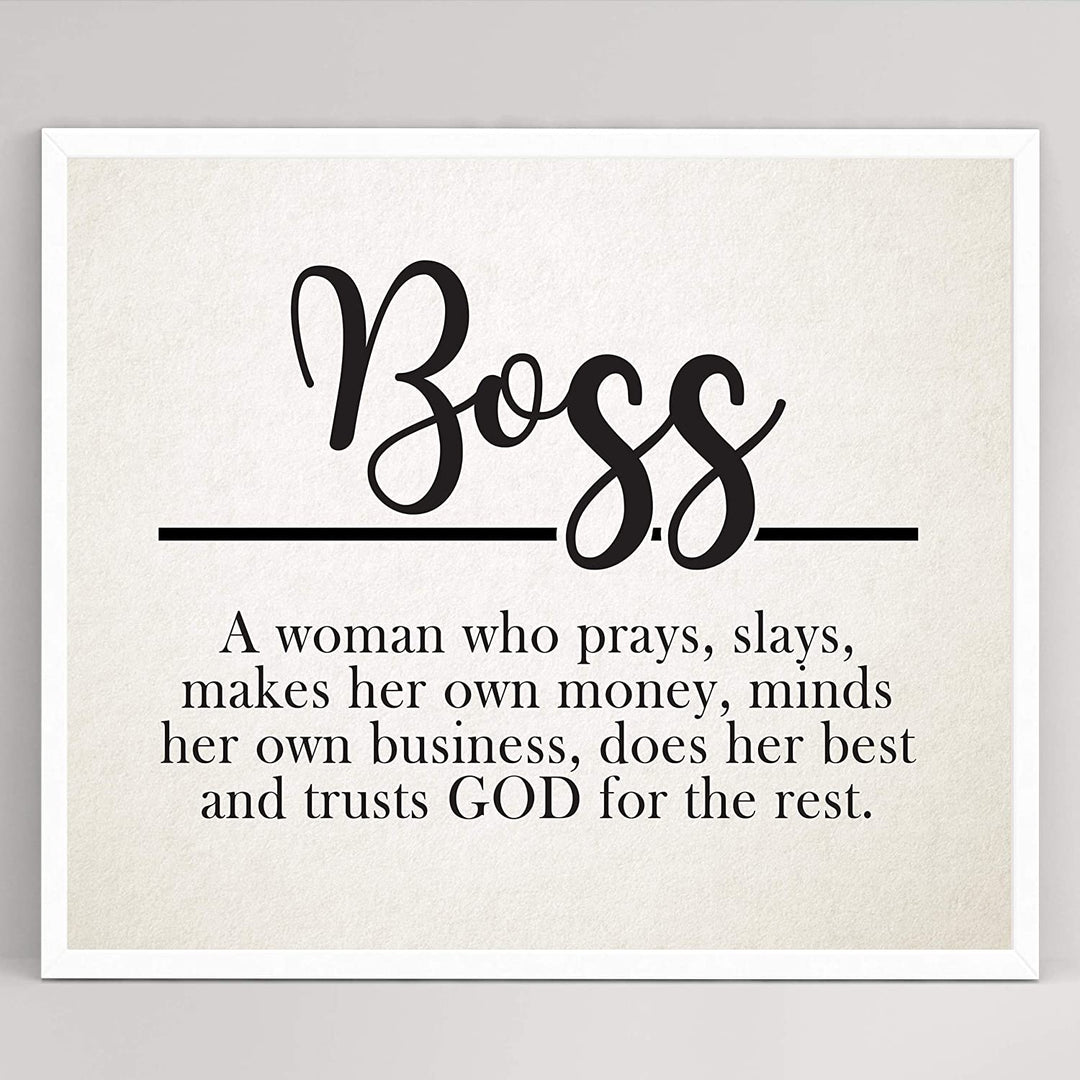 "Boss-Woman Who Prays, Slays, Trusts God"-Inspirational Wall Sign-10 x 8"