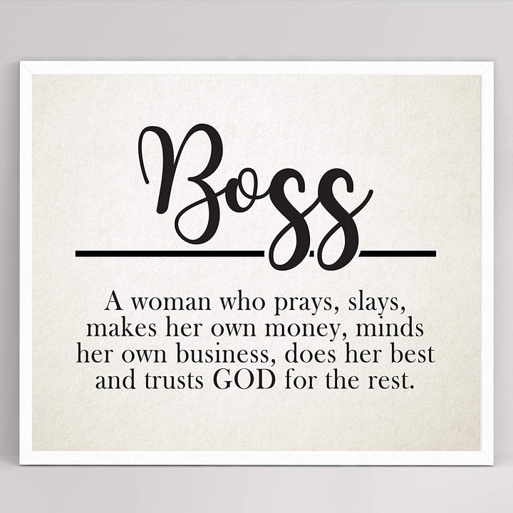 "Boss-Woman Who Prays, Slays, Trusts God"-Inspirational Wall Sign-10 x 8"