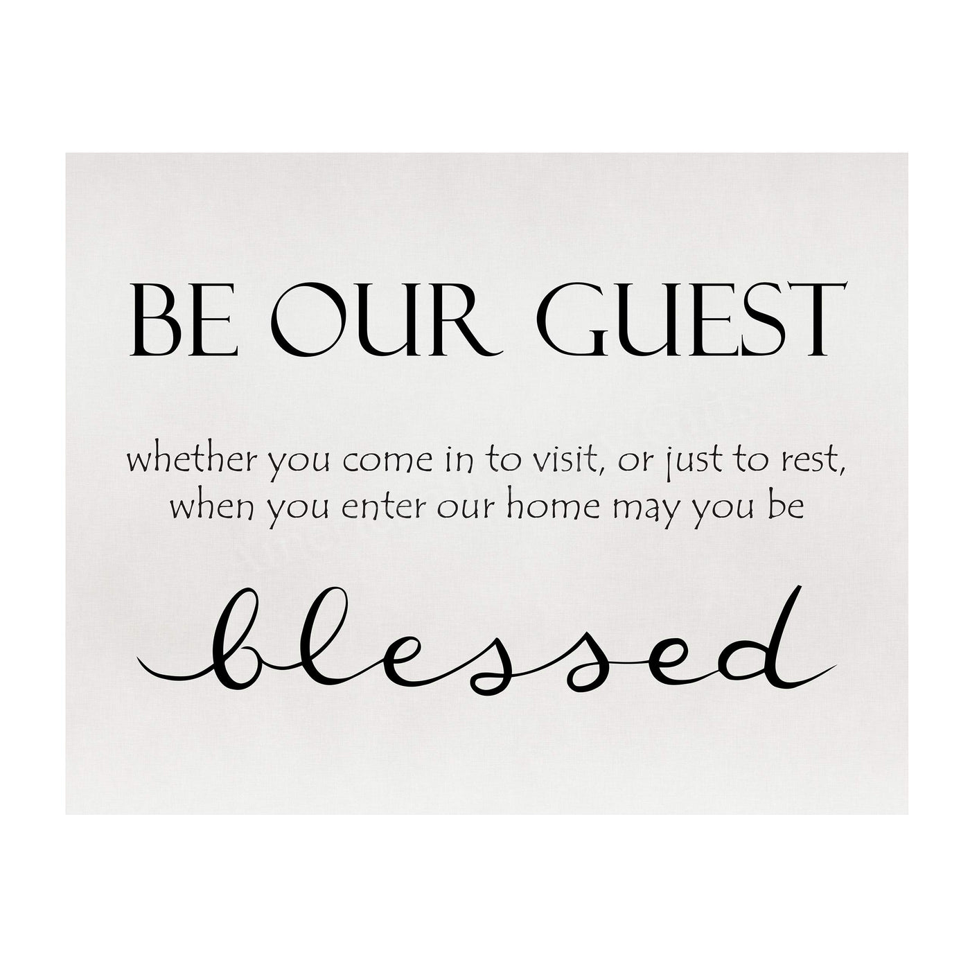 Be Our Guest-Inspirational Welcome Sign Wall Art -14 x 11" Rustic Farmhouse Print-Ready to Frame. Modern Typographic Design. Home-Guest Room-Patio-Lake-Beach House Decor. Great Housewarming Gift!