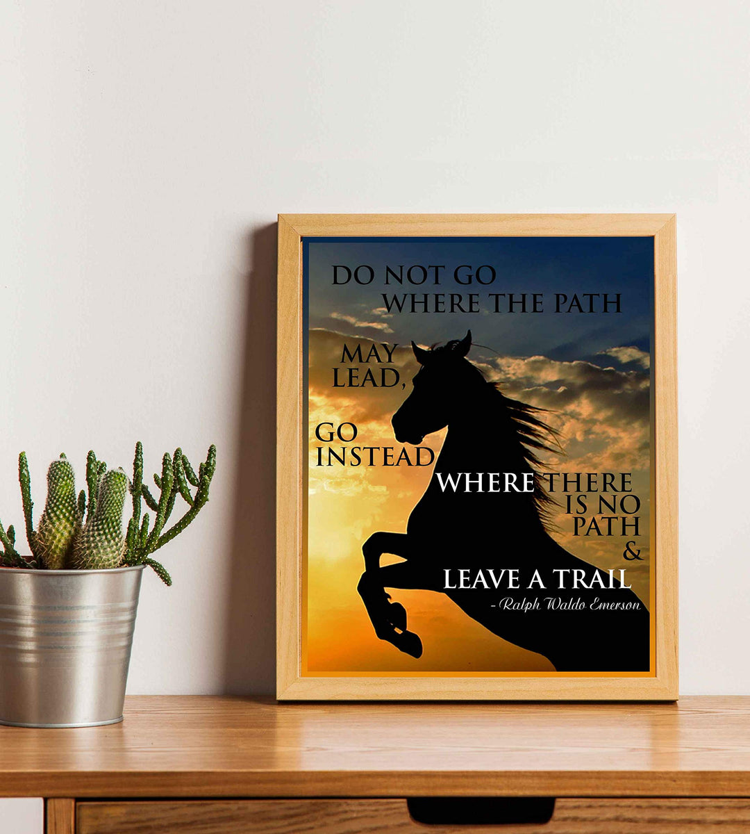 Ralph Waldo Emerson Quotes-"Go Where There Is No Path-Leave a Trail"-8 x 10" Poetic Wall Art. Sunset Photo Print w/Horse Silhouette-Ready To Frame. Home-Office-Study-School Decor. Great Poetry Gift!