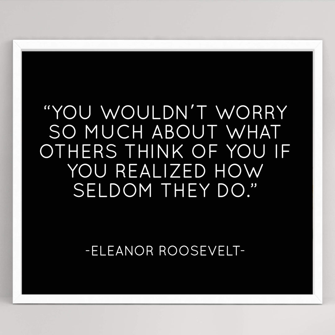 Eleanor Roosevelt Quotes Wall Art-"You Wouldn&