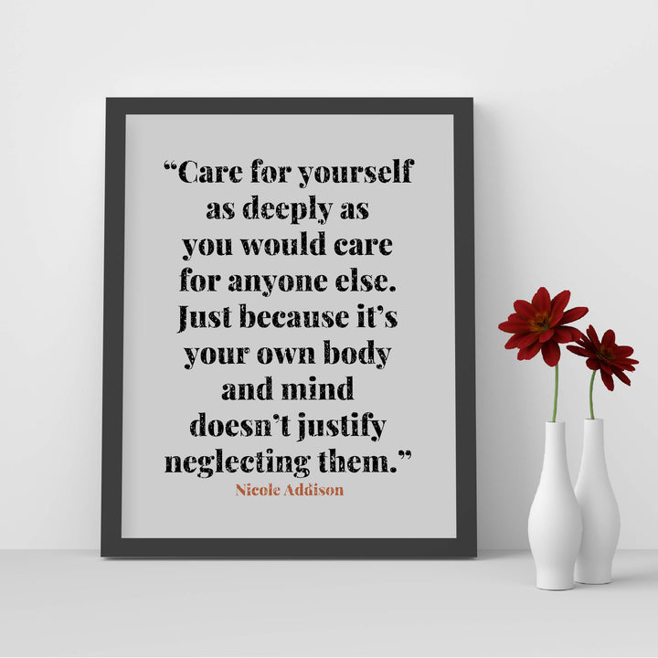 Care For Yourself As Deeply As You Care For Anyone Else-Inspirational Quotes Wall Print -8 x 10" Typographic Wall Art-Ready to Frame. Modern Home-Office-School Decor. Positive Message For Everyone!