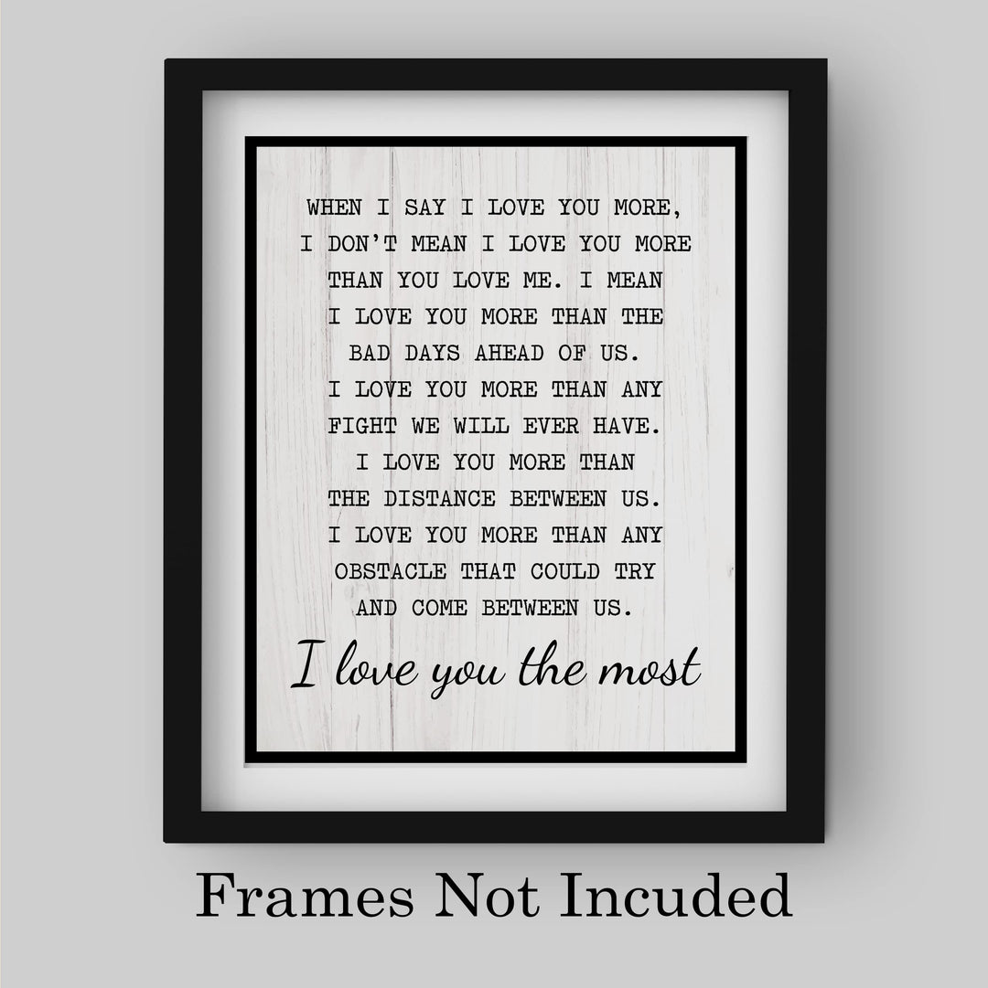 "I Love You the Most" Inspirational Quotes Wall Art Decor -11 x 14" Love &amp; Marriage Print -Ready to Frame. Modern Typographic Wood Design. Romantic Gift &amp; Wedding Sign for All Couples!