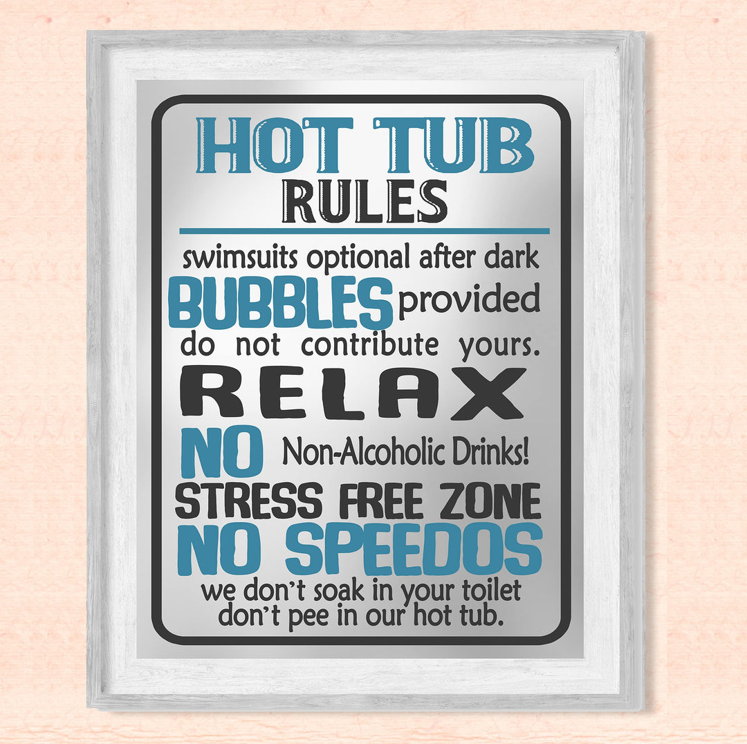 Hot Tub Rules-Bubbles Provided-Relax-Funny Spa &amp; Jacuzzi Wall Sign -8 x 10" Rustic Wall Decor Print-Ready to Frame. Humorous Decor for Home-Deck-Patio-Clubhouse-Accessories. Printed on Photo Paper.
