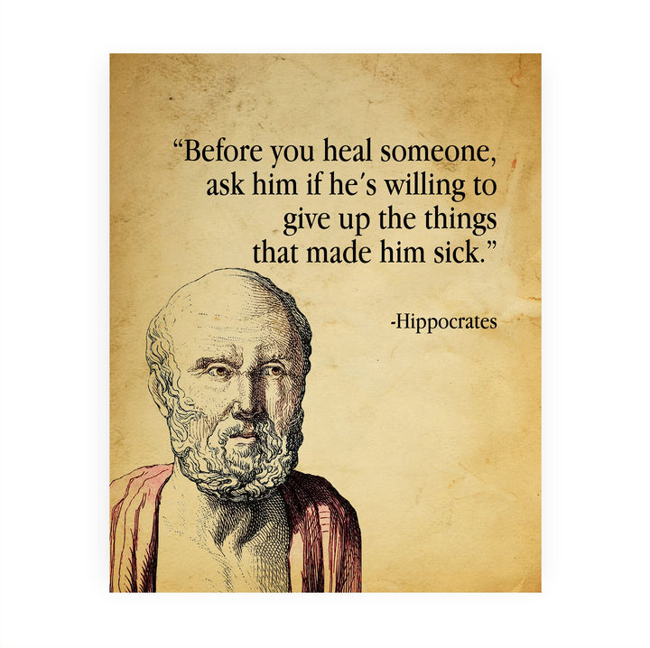 Hippocrates Quotes Wall Art-"Before You Heal Someone" -8 x 10" Vintage Motivational Typography Print -Ready to Frame. Inspirational Decor for Home-Medical Office-School-Dorm Decor. Great Reminder!