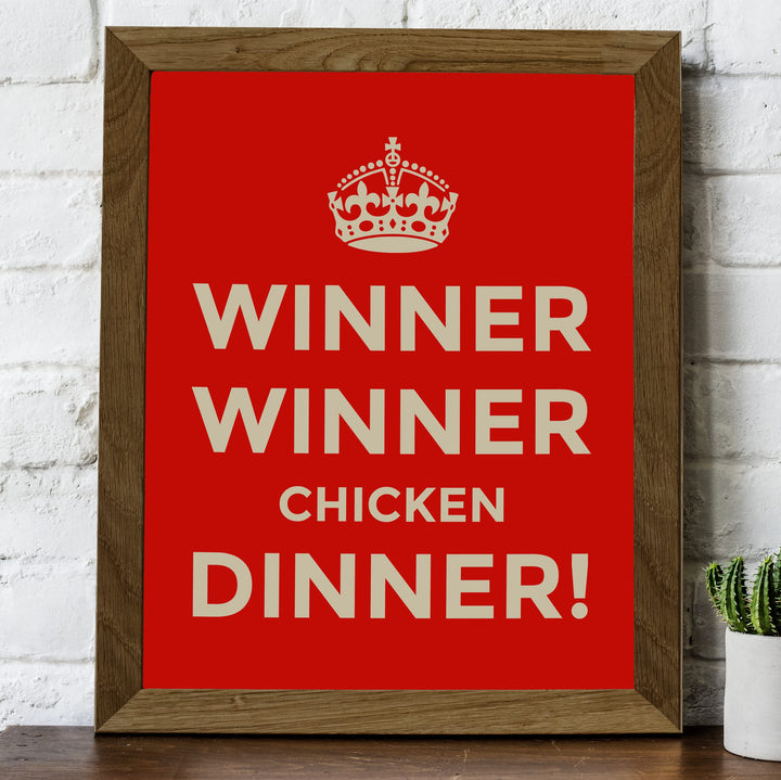 Winner Winner Chicken Dinner Funny Kitchen Wall Sign -8 x 10" Typographic Farmhouse Wall Art Print -Ready to Frame. Perfect Home, Kitchen, &amp; Dining Decor. Fun Sign for Family, Friends &amp; Guests!
