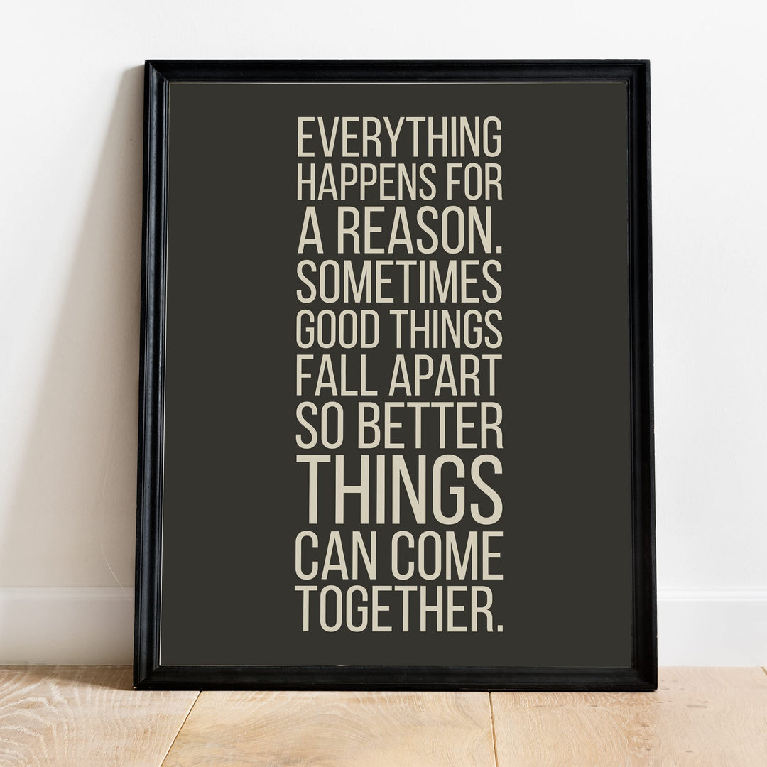 Everything Happens For a Reason- Inspirational Quotes Wall Art Sign - 11 x 14" Modern Typography Print -Ready to Frame. Motivational Decor for Home-Office-Classroom-Man Cave. Great Life Lesson!