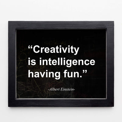 Albert Einstein Quotes-"Creativity Is Intelligence Having Fun" Motivational Wall Art -10 x 8" Typographic Replica Chalkboard Print-Ready to Frame. Perfect Sign for Home-Office-Classroom Decor!