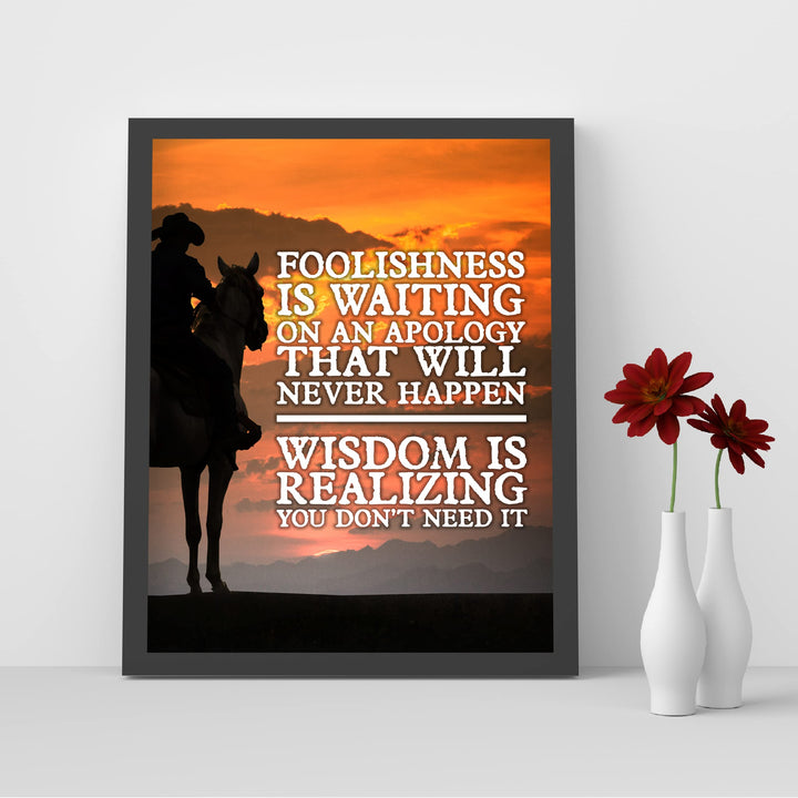 Foolishness &amp; Wisdom Inspirational Western Wall Art -8x10" Rustic Mountain Sunset Print w/Cowboy Riding Horse Image-Ready to Frame. Farmhouse Decor for Home-Office-Barn. Great Gift &amp; Life Lesson!