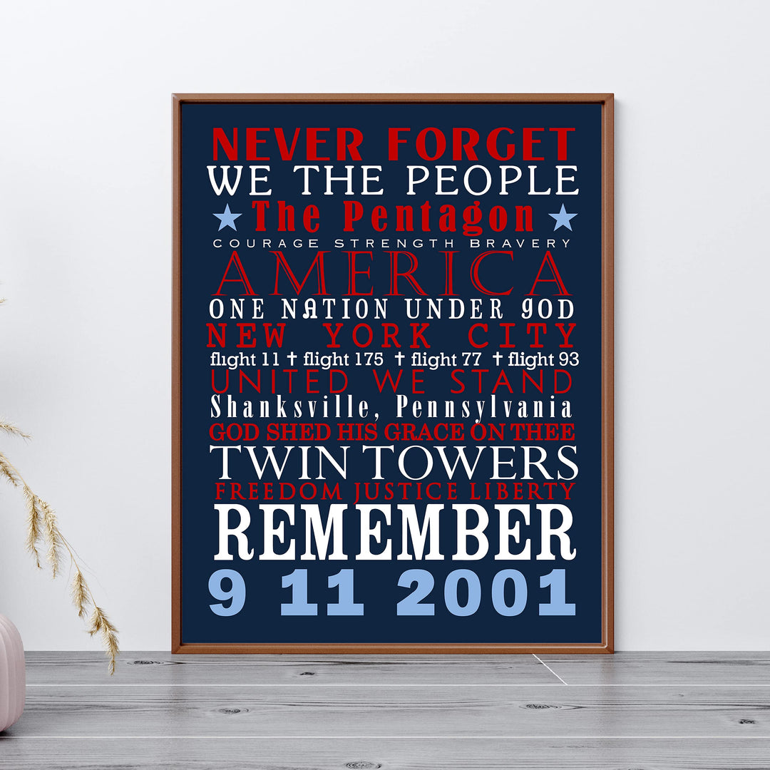 Never Forget: 9-11-2001-Patriotic Memorial Wall Art Decor -11 x 14" American History Anniversary Poster Print-Ready to Frame. Perfect Home-Office-School-Cave-Library Decor. Display Your Respect!