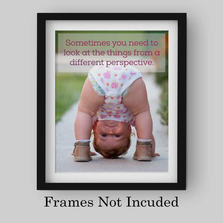 Sometimes You Need A Different Perspective-Inspirational Quotes Wall Art-8 x 10" Funny Photo Print of Cute Baby-Ready to Frame. Home-Office-Studio-Clinic Decor. Simple Suggestion for a Happy Life!