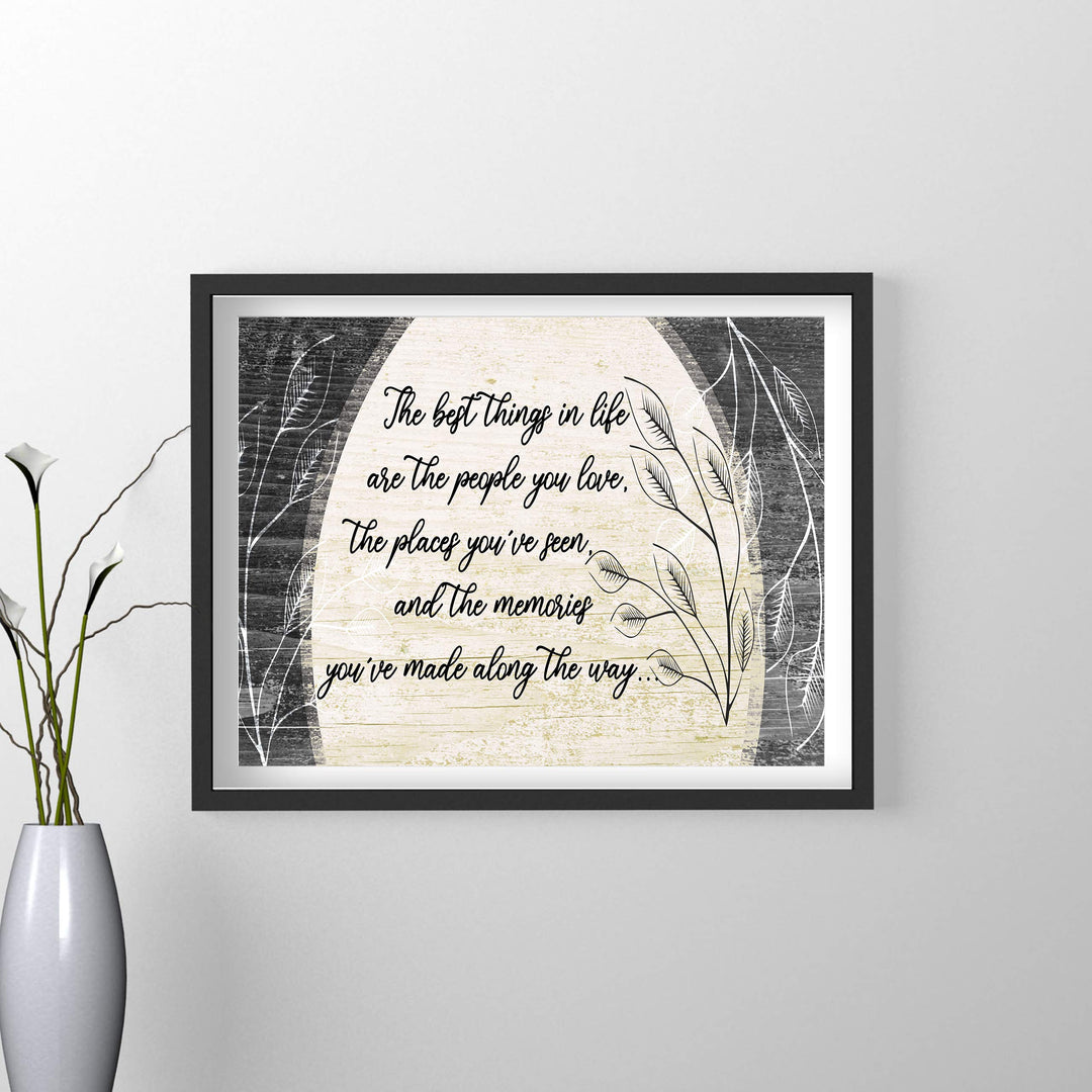 The Best Things In Life Inspirational Family Wall Art Sign -14 x 11" Rustic Poster Print w/Distressed Wood Design-Ready to Frame. Home-Entryway-Farmhouse-Cabin Decor. Printed on Photo Paper.