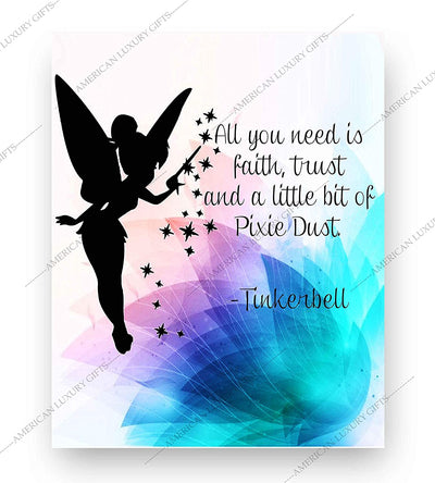 Tinkerbell Quotes-"Faith, Trust, & Pixie Dust"-8 x 10"