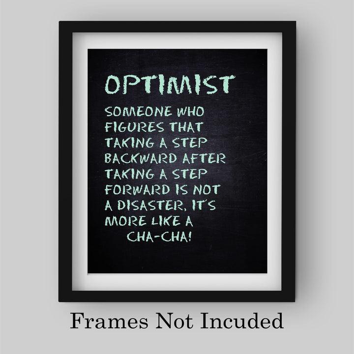 Optimist-Someone Who Figures Step Backwards Is Like a Cha-Cha- Inspirational Quotes Wall Art -8 x 10" Modern Typography Print -Ready to Frame. Motivational Home-Office-Classroom Decor. Great Gift!
