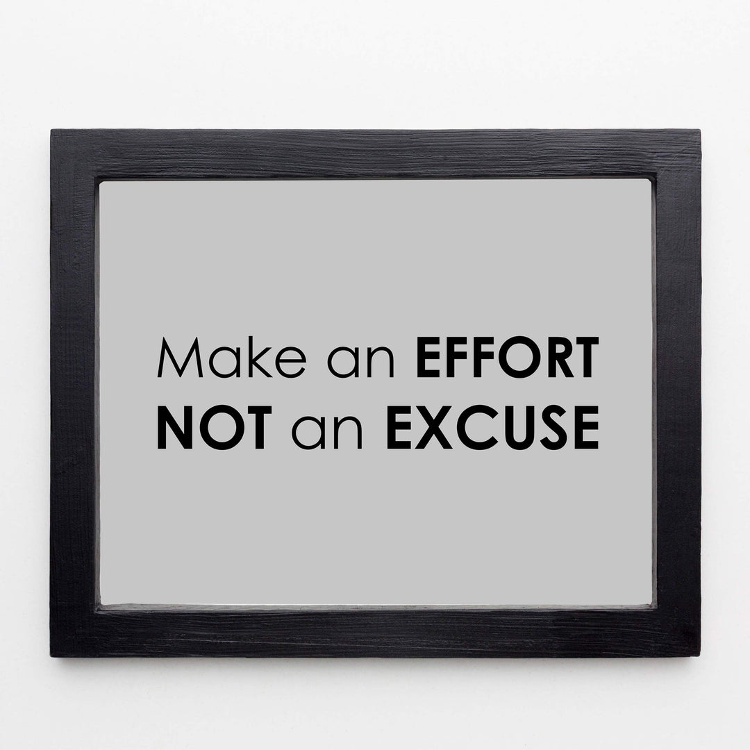 ?Make An Effort, Not An Excuse? Motivational Wall Art -10 x 8" Modern Typographic Poster Print-Ready to Frame. Inspirational Decor for Home-Office-School-Dorm-Gym. Perfect Sign for Motivation!