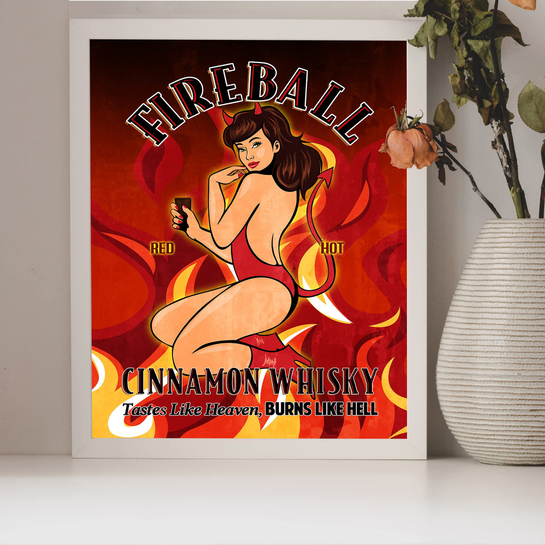 Fireball-Cinnamon Whisky Funny Whiskey Bar Wall Sign -8 x 10" Replica Sign Photo Paper Print -Ready to Frame. Retro Liquor Sign for Home-Pub-Man Cave Decor. Great Gift for Alcohol Drinkers!