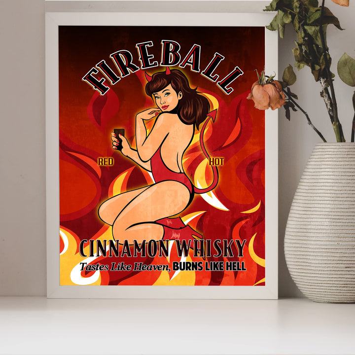 Fireball-Cinnamon Whisky Funny Whiskey Bar Wall Sign -8 x 10" Replica Sign Photo Paper Print -Ready to Frame. Retro Liquor Sign for Home-Pub-Man Cave Decor. Great Gift for Alcohol Drinkers!