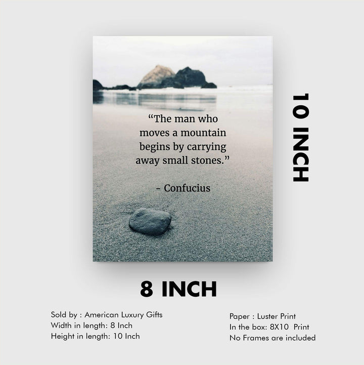 Confucius Quotes Art-"Move a Mountain"-8 x 10" Inspirational Wall Art-Ready to Frame. Motivational Wall Decor Ideal For Home-Office-Study. Makes a Perfect Gift of Encouragement for Friends &amp; Graduates