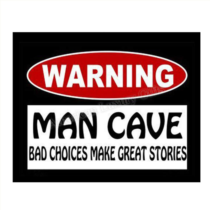 Man Cave Sign-"Bad Choices Make Great Stories" Print- 8 x10" Wall Decor Image- Ready To Frame. Runny Rustic Sign. Great Party Gift- Bar Decor. Perfect for Man Cave-Game Room-Garage- Dorm.