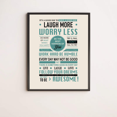 Good Day To Have Good Day- Inspirational-Positive Life Rules Wall Poster. 11 x 14" Modern Wall Art Print-Ready to Frame. Motivational Home-Office-School D?cor. Great Reminders to Live-Laugh-Love!