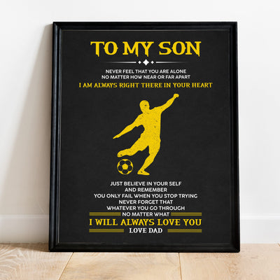 "To My Son -I'm Always There In Your Heart" Inspirational Family Wall Art Sign -11x14" Typographic Poster Print -Ready to Frame. Loving Message for Any Son. Great Keepsake Gift Love Dad!