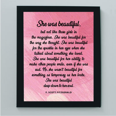 She Was Beautiful-Deep Down to Her Soul Inspirational Wall Art Sign -8 x 10" Poetic Pink Poster Print -Ready to Frame. Perfect Home-Office-Library Decor! Great Literary Gift for Fitzgerald Fans!