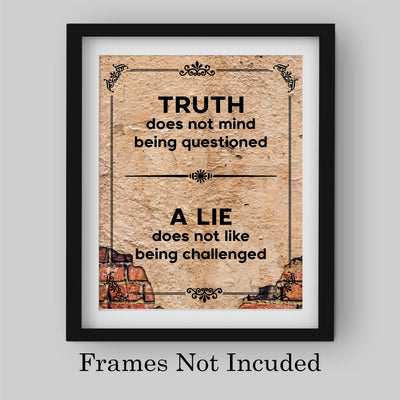 Truth Does Not Mind Being Questioned-Motivational Quotes Wall Decor -8 x 10" Rustic Inspirational Art Print-Ready to Frame. Patriotic Home-Office-School-Dorm-Cave Decor. Great Political Gift!