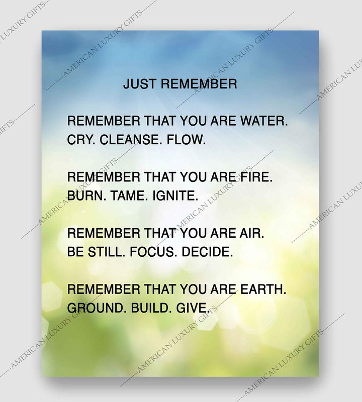 Remember That You Are Water-Fire-Air-Earth Inspirational Quotes Wall Art -8x10" Modern Spiritual Poster Print-Ready to Frame. Positive Home-Office-Desk-School Decor. Great Reminders for Motivation!