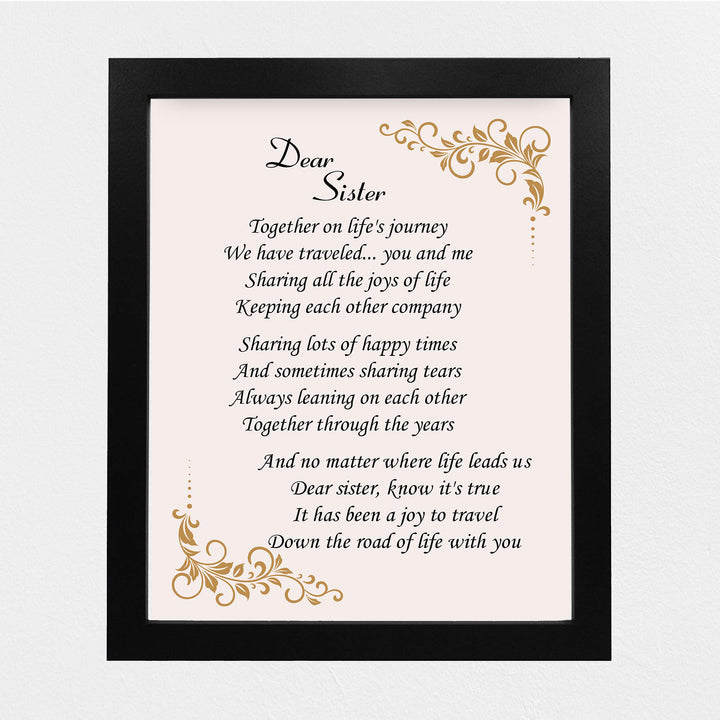 Dear Sister Inspirational Poem Wall Art -8 x 10" -Poetic Poster Print-Ready to Frame. Modern Typographic Design. Perfect Home-Office-Studio Decor. Loving, Keepsake Gift for All Sisters!