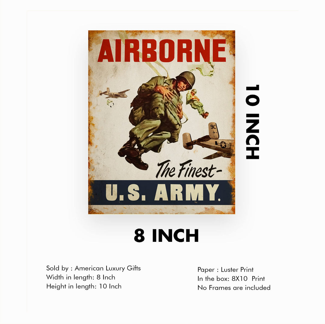 US Army Airborne -The Finest United States Army Badge Wall Sign -8 x 10" US Military Print -Ready to Frame. Home-Office-School-Cave Decor. Great Gift for Veterans! Display Your Pride -Go Army!