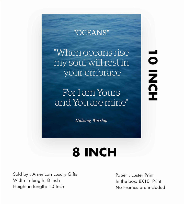 Hillsong Worship-"When Oceans Rise? Song Lyric Wall Art-8 x 10" Typographic Music Print w/Ocean Water Design-Ready to Frame. Inspirational Home-Office-Church Decor. Great Christian Gift of Praise!