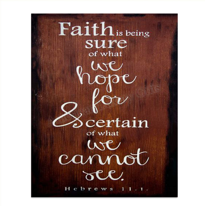 Faith is Being Sure-What We Cannot See- Hebrews 11:1- Bible Verse Wall Art- 8x10"- Scripture Wood Sign Replica Print- Ready to Frame. Home D?cor-Office D?cor-Christian Gifts. A Favorite Faith Verse!