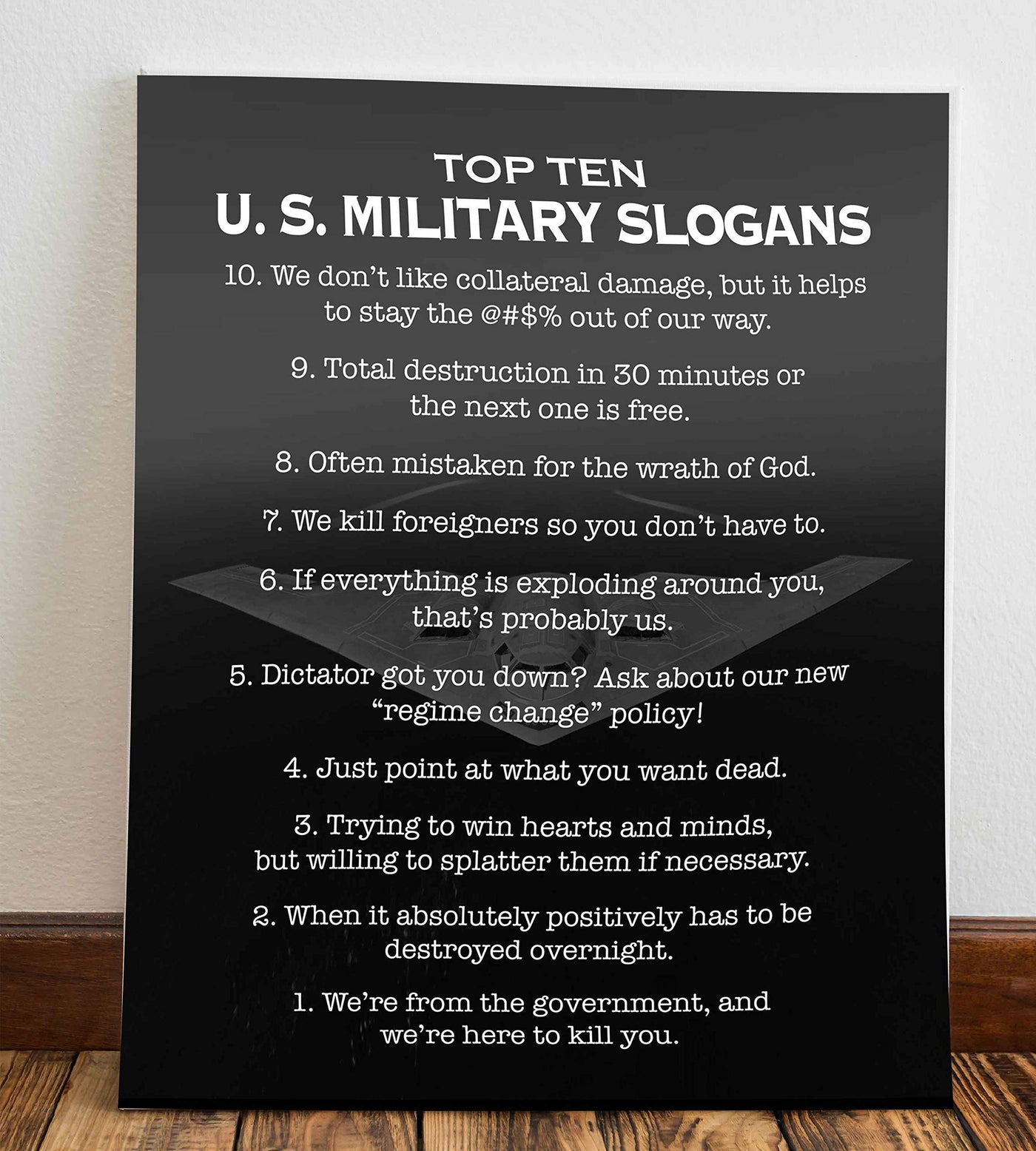 Top Ten U.S. Military Slogans-Patriotic Wall Art- 8 x 10" Typographic Print w/Stealth Bomber Image-Ready To Frame. Home-Office-Garage-Cave-Military Decor. Perfect Gift for Veterans!