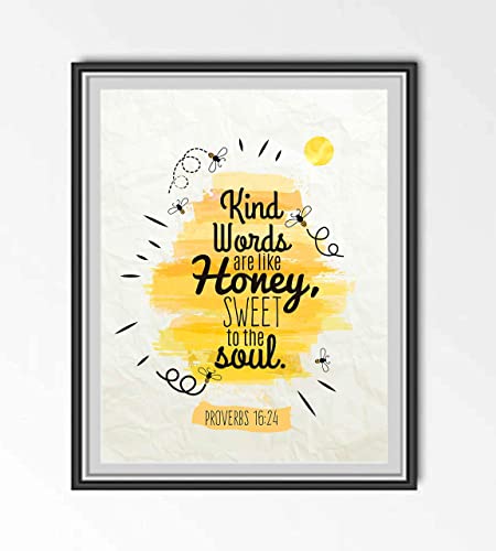 Proverbs 16:24-"Kind Words Are Like Honey"-Bible Verse Wall Art Sign-8 x 10"