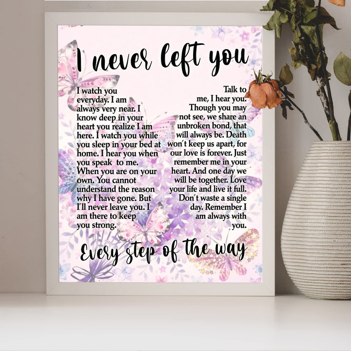 I Never Left You-Every Step of the Way-Inspirational Christian Wall Art -8 x 10" Couples Memorial Print w/Butterfly Image -Ready to Frame. Home-Office-Spiritual Decor. Great Gift of Remembrance!