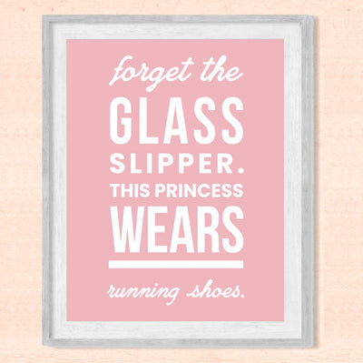 This Princess Wears Running Shoes-Women's Motivational Exercise & Fitness Quotes -8 x 10" Pink Wall Art Print -Ready to Frame. Home-Office-Gym-Weights-Locker Room Decor. Great Sign for Motivation!