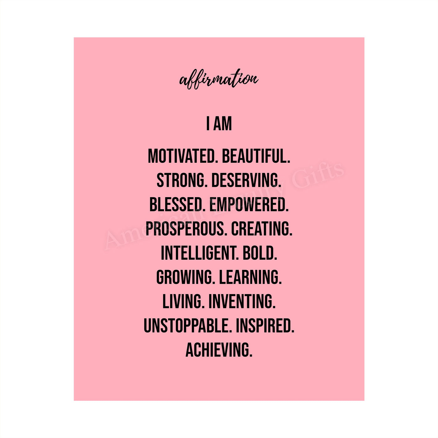 Affirmations-I Am Motivated-Beautiful-Strong. Inspirational Wall Print. 8 x 10" Motivational Wall Art-Ready to Frame. Ideal for Home-Office-School D?cor. Positive Self Talk For All Young Women!