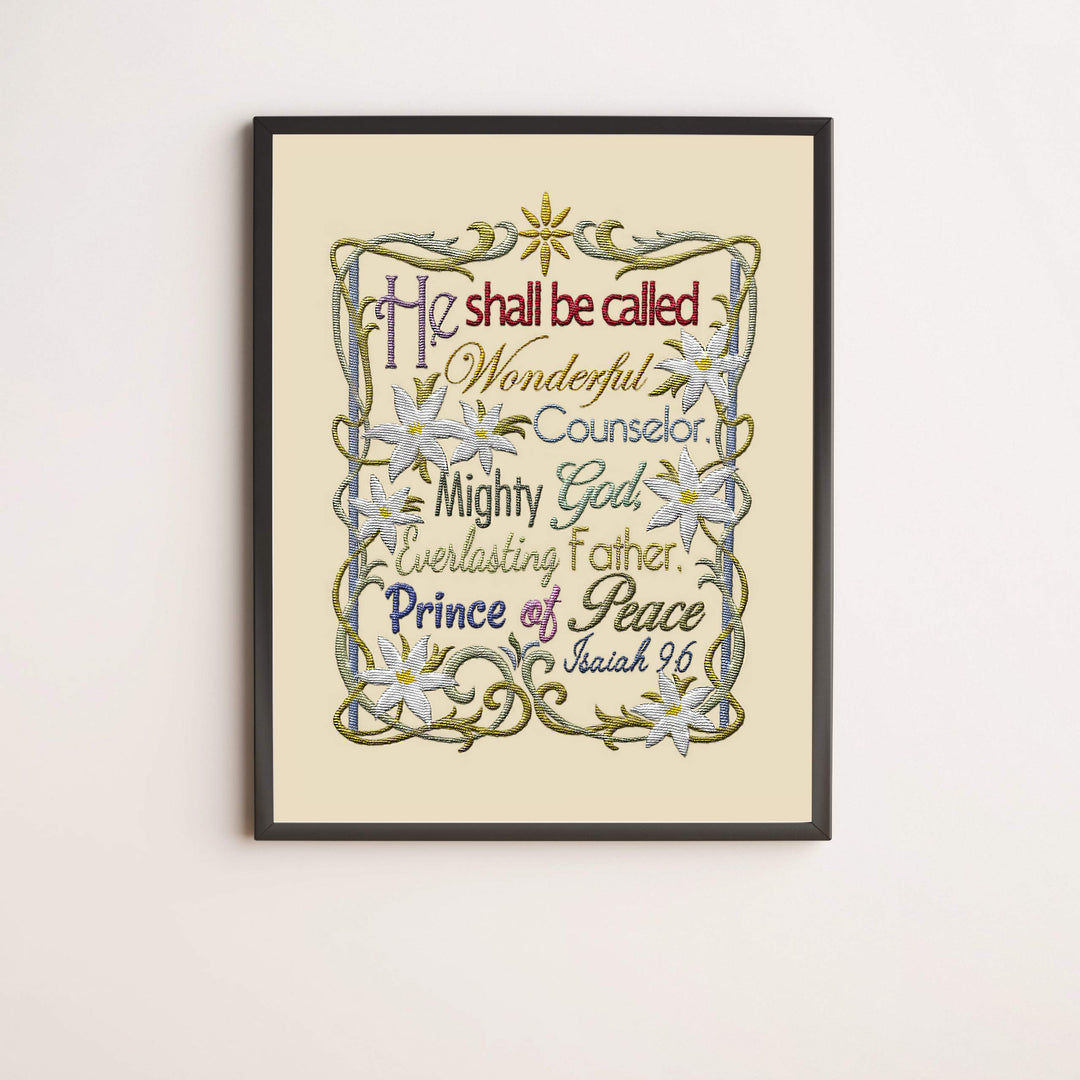 Isaiah 9:6-"He Shall Be Called Wonderful Counselor" Bible Verse Wall Art -11 x 14" Scripture Wall Print w/Replica Embroidery Design- Ready to Frame. Christian Home-Office-Sunday School-Church Decor.