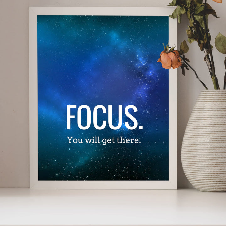 Focus -You Will Get There -Motivational Quotes Wall Art -8 x 10" Starry Night Picture Print -Ready to Frame. Inspirational Decor for Home-Office-Classroom. Great Gift for Motivation &amp; Inspiration!