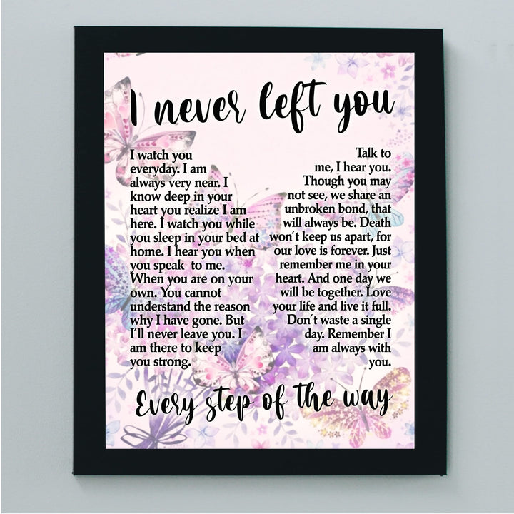 I Never Left You-Every Step of the Way-Inspirational Christian Wall Art -8 x 10" Couples Memorial Print w/Butterfly Image -Ready to Frame. Home-Office-Spiritual Decor. Great Gift of Remembrance!