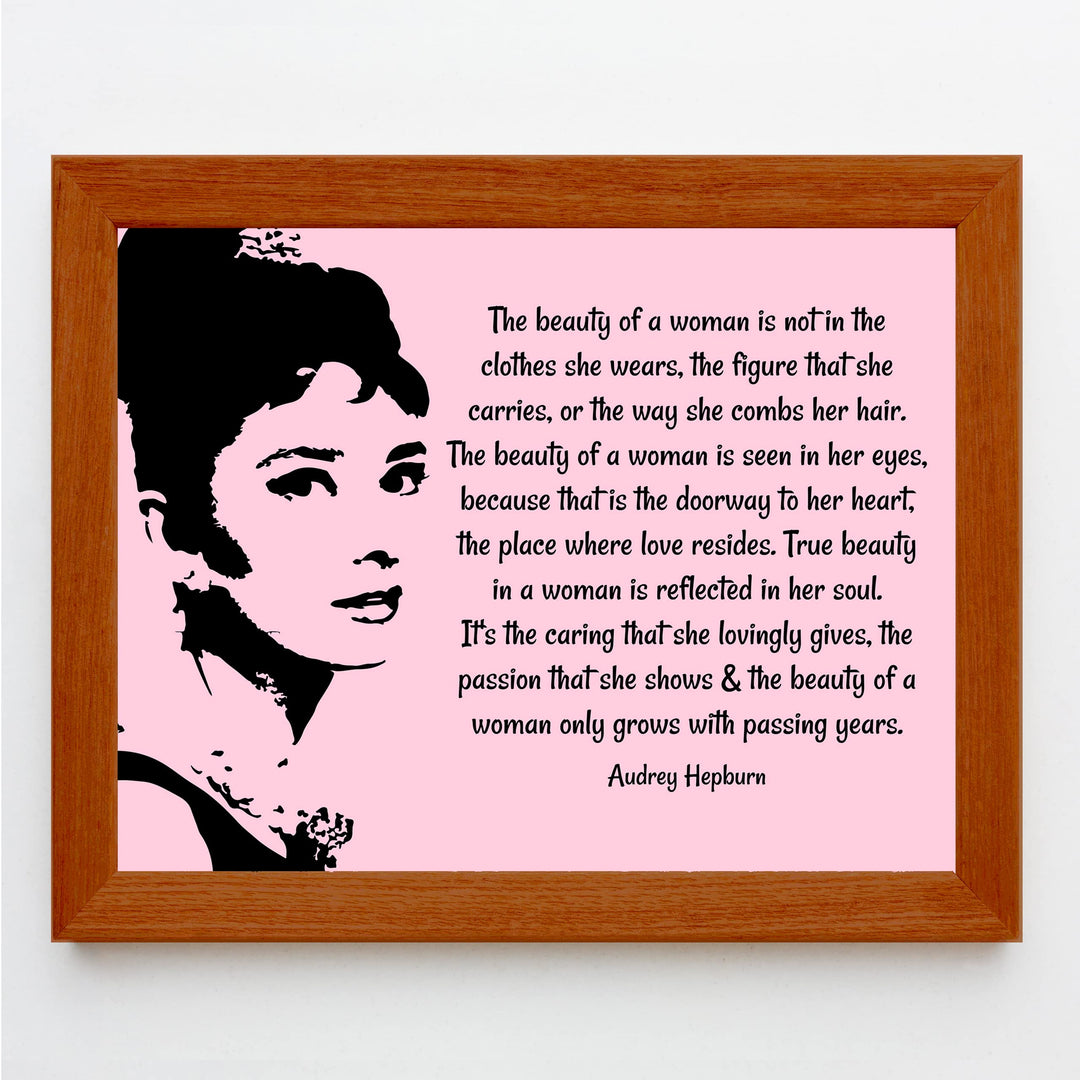 The Beauty of a Woman in Pink-Audrey Hepburn Quotes- 8 x 10" Inspirational Wall Art. Typography Poster Print w/Silhouette Image-Ready to Frame. Home-Office-Studio-Salon Decor. Gift of True Beauty!